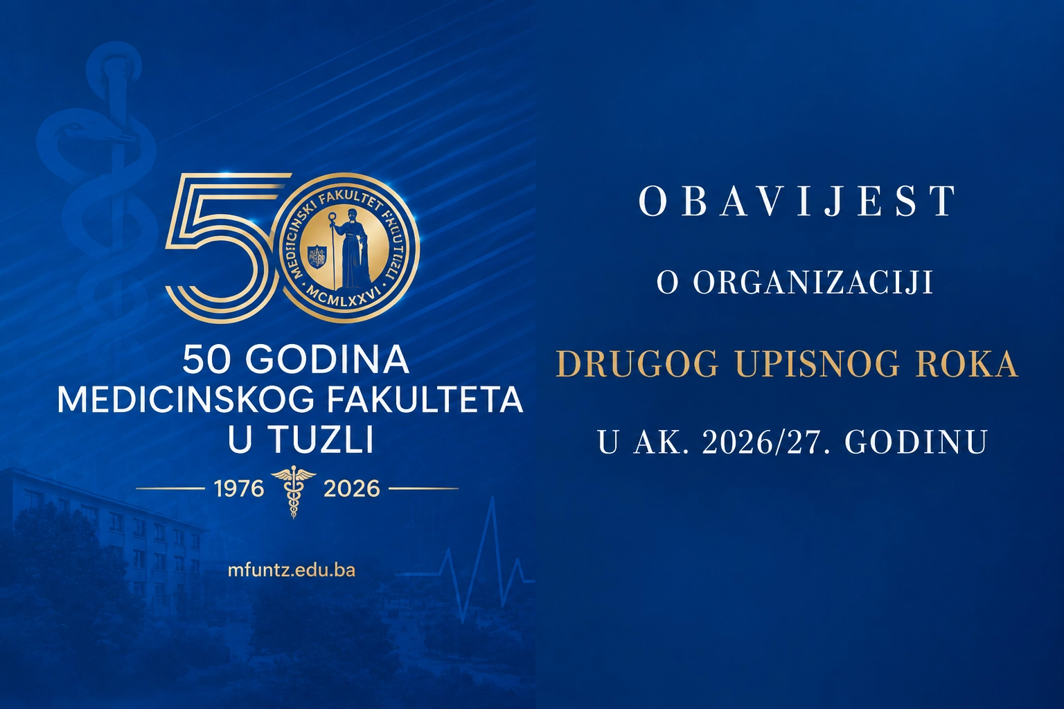 OBAVIJEST O ORGANIZACIJI DRUGOG UPISNOG ROKA U AKADEMSKU 2026/27. GODINU